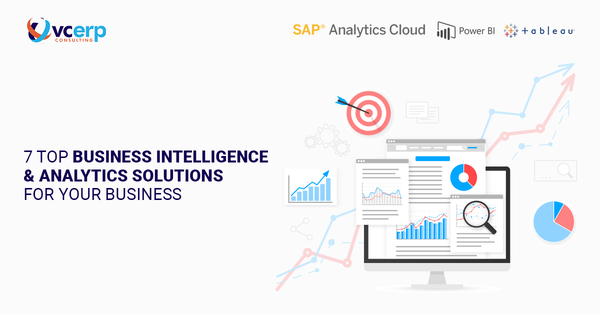 7 Top Business Intelligence & Analytics Solutions for Your Business