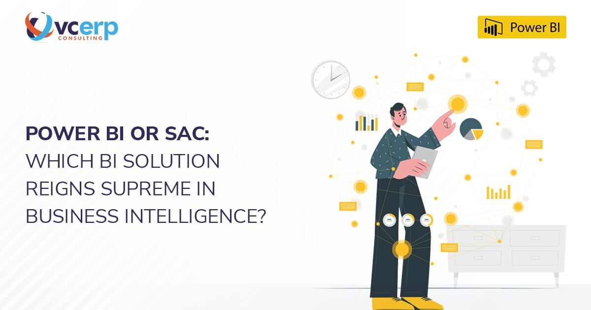 Power BI vs SAC: Which BI Solution Reigns Supreme in Business Intelligence?