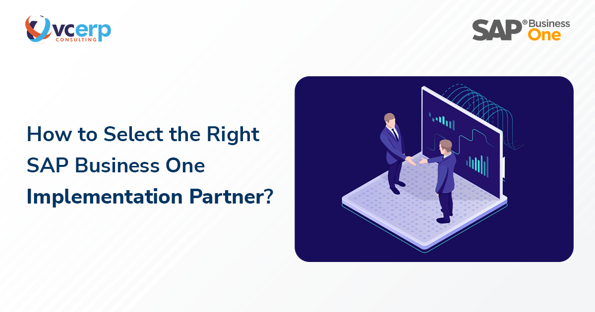 How to Select the Right SAP Business One Implementation Partner in Mumbai?