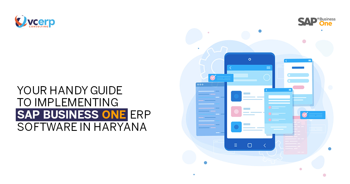 Your Handy Guide to Implementing SAP Business One ERP Software Haryana