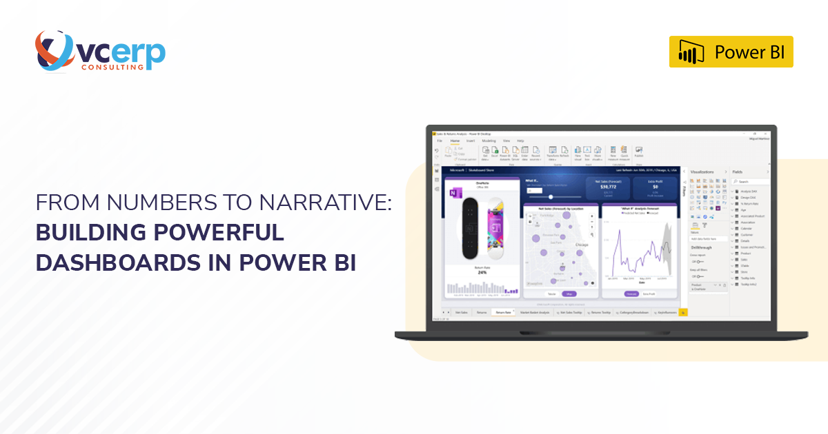 From Numbers to Narrative: Building Powerful Dashboards in Power BI