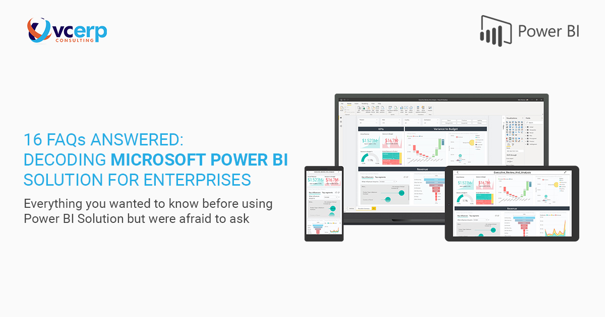 16 FAQs Answered: Decoding Microsoft Power BI Solution for Enterprises